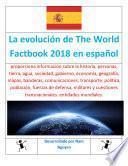 La evolución de The World Factbook 2018 en español