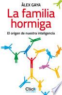 Libro La familia hormiga