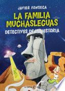 Libro La familia Muchasleguas, detectives de la historia