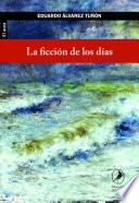 Libro La ficción de los días