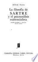 La filosofía de Sartre y el psicoanálisis existencialista