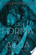 Libro La Forma del Agua