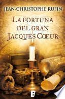 Libro La fortuna del gran Jacques Coeur