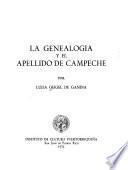 La genealogía y el apellido de Campeche