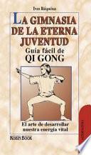 Libro La Gimnasia de la Eterna Juventud