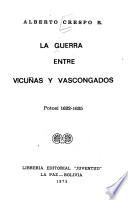 La guerra entre vicuñas y vascongados, Potosí, 1622-1625