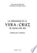 La Hermandad de la Vera-Cruz de Alcalá del Río