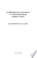La hermenéutica analógica y la emancipación de América Latina