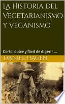 Libro La Historia del Vegetarianismo y veganismo