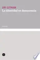 Libro La identidad en democracia
