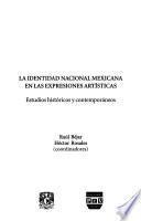 La identidad nacional mexicana en las expresiones artísticas