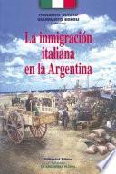 La inmigración italiana en la Argentina