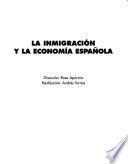 La inmigración y la economía española