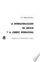 La internacionalización del bolivar y la liquidez internacional