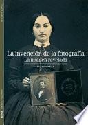 Libro La invención de la fotografía