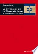 Libro La invención de la tierra de Israel