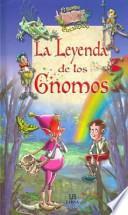 Libro La leyenda de los gnomos