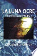 Libro LA LUNA OCRE y otros poemas