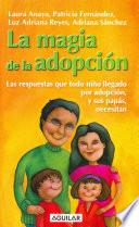 Libro La magia de la adopción
