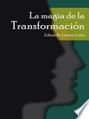 Libro La Magia de la Transformación