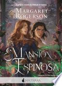 Libro La mansión espinosa