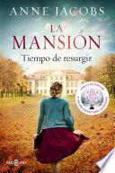 Libro La mansión. Tiempo de resurgir