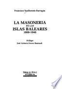 La masonería en las Islas Baleares, 1800-1940