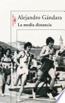 Libro La media distancia