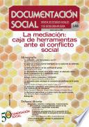 La mediación: caja de herramientas ante el conflicto social
