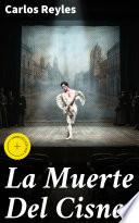 Libro La Muerte Del Cisne