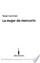 Libro La mujer de mercurio