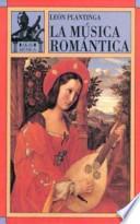 Libro La música romántica