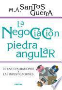 Libro La negociación, piedra angular