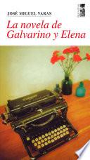 Libro La novela de Galvarino y Elena