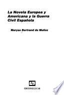 La novela europea y americana y la guerra civil española
