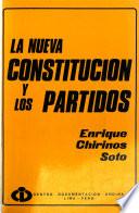 La nueva constitución y los partidos