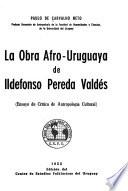 La obra afro-uruguaya de Ildefonso Pereda Valdés