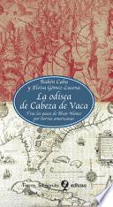 Libro La odisea de Cabeza de Vaca