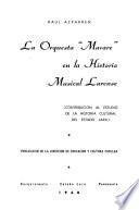 La Orquesta Mavare en la historia musical larense : contribución al estudio de la historia cultural del Estado Lara