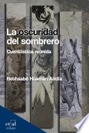 Libro La oscuridad del sombrero