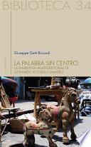 La palabra sin centro