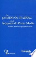 Libro La pensión de invalidez en el régimen de prima media.