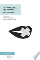 Libro La piel frágil del mundo