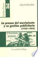 La prensa del movimiento y su gestión publicitaria, 1936-1984