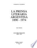 La prensa literaria argentina, 1890-1974: Los años dorados, 1890-1919