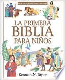 La Primera Biblia Para Niños
