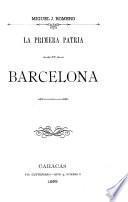 La primera patria en Barcelona