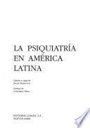 La Psiquiatría en América Latina