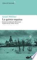 Libro La quinta esquina