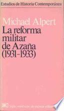 Libro La reforma militar de Azaña (1931-1933)